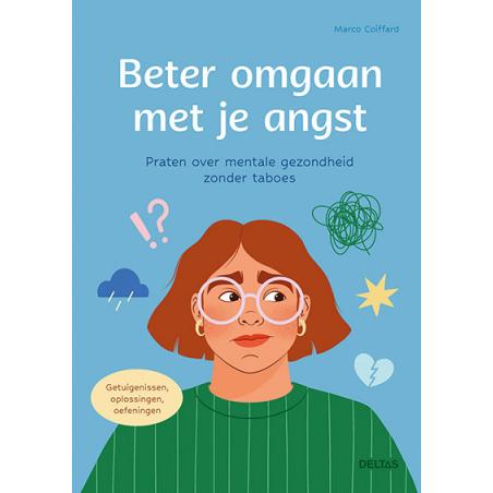 Deltas Beter omgaan met je angst