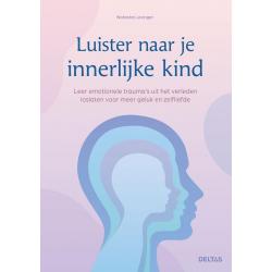 Deltas Luisteren naar je innerlijke kind